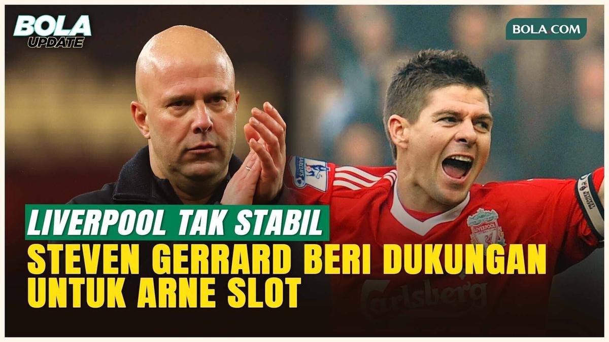 Nasib Arne Slot di Ujung Tanduk, Steven Gerrard: Masih Layak Diberi Waktu
