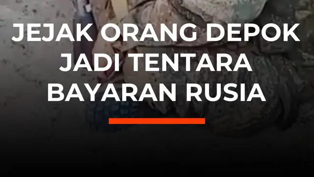 Jejak Orang Depok Jadi Tentara Bayaran Rusia