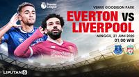 Prediksi Everton Vs Liverpool (Trie Yas/Liputan6.com)