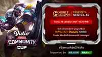 Jadwal dan Live Streaming Vidio Community Cup Season 15 Mobile Legends Series 30, Senin 18 Oktober 2021