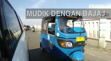 Pulang kampung adalah yang dinanti saat moment lebaran, namun biaya yang mahal membuat pria ini nekat mudik dengan bajaj.