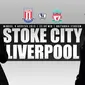 Stoke City vs Liverpool (Liputan6.com/Ari Wicaksono)