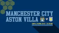 Manchester City vs Aston Villa (Liputan6.com/Ari Wicaksono)
