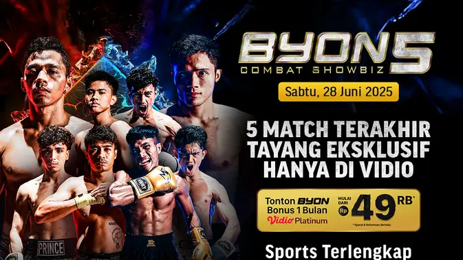 Streaming Byon Combat Showbiz Vol. 5 Gratis di Vidio - Sabtu, 28 Juni 2025