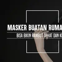 Masker rambut buatan rumah bisa buat rambut kamu sehat dan kuat. (Foto: adrian Putra/Bintang.com, Digital Imaging: Muhammad Iqbal Nurfajri/Bintang.com).