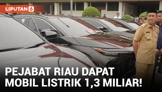 VIDEO: 8 Pejabat Riau dapat Mobil Listrik Baru!