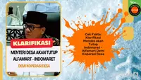 Cek Fakta: Klarifikasi Menteri Desa Bakal Tutup Indomaret - Alfamart Demi Koperasi Desa