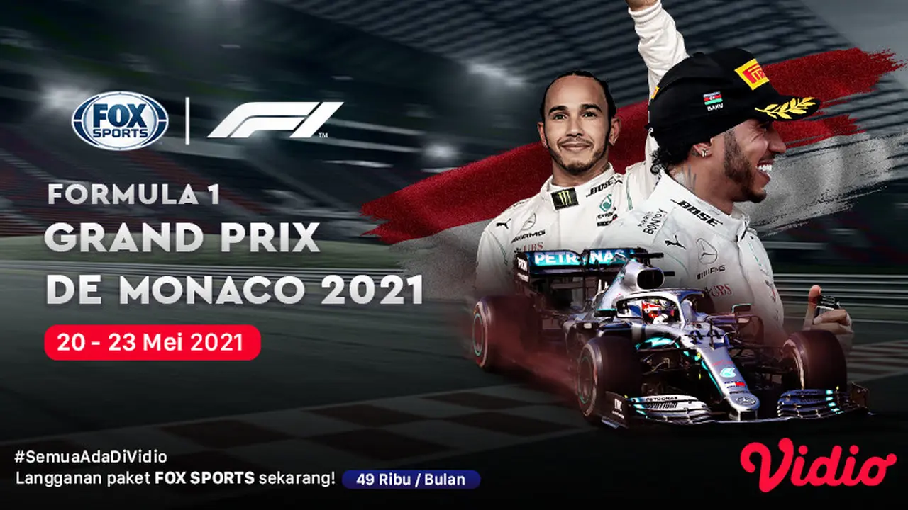 Streaming Formula 1 2021 Monaco Series di FOX Sports Eksklusif Melalui Vidio