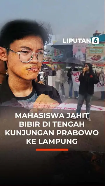 Mahasiswa Jahit Bibir di Tengah Kunjungan Prabowo ke Lampung