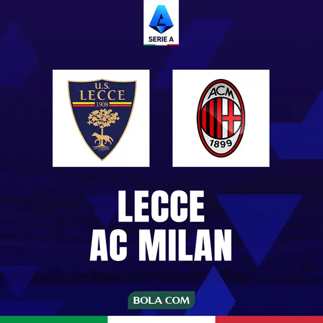 Liga Italia - Lecce Vs AC Milan