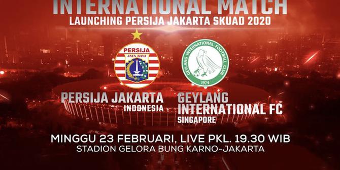VIDEO: Saksikan Laga Persija Vs Geylang Live Exclusive di Indosiar dan Vidio pada 23 Februari