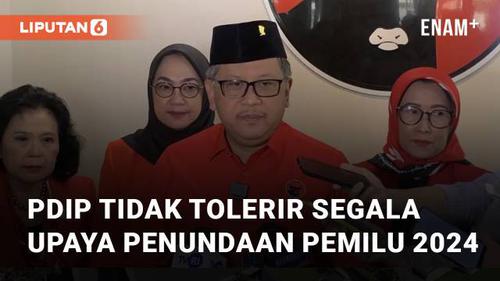 VIDEO: PDIP Tidak Tolerir Segala Upaya Penundaan Pemilu 2024