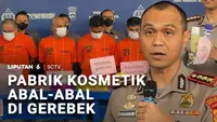 Pabrik Kosmetik Abal-Abal Digerebek