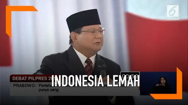 VIDEO: Prabowo Sebut Indonesia Lemah karena Tak Punya Uang