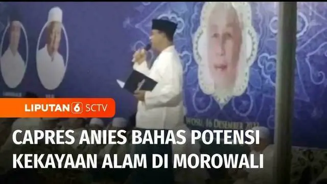 VIDEO: Pertama Kali Kunjungi Kab. Morowali, Capres Anies Singgung Soal Kekayaan Alam