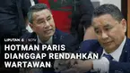 Kuasa Hukum eks Jampidsus, Hotman Paris, dianggap telah menghina profesi wartawan. Pernyataan Hotman yang dianggap merendahkan itu ia sampaikan saat menjawab pertanyaan para jurnalis di Gedung Kejaksaan Agung.