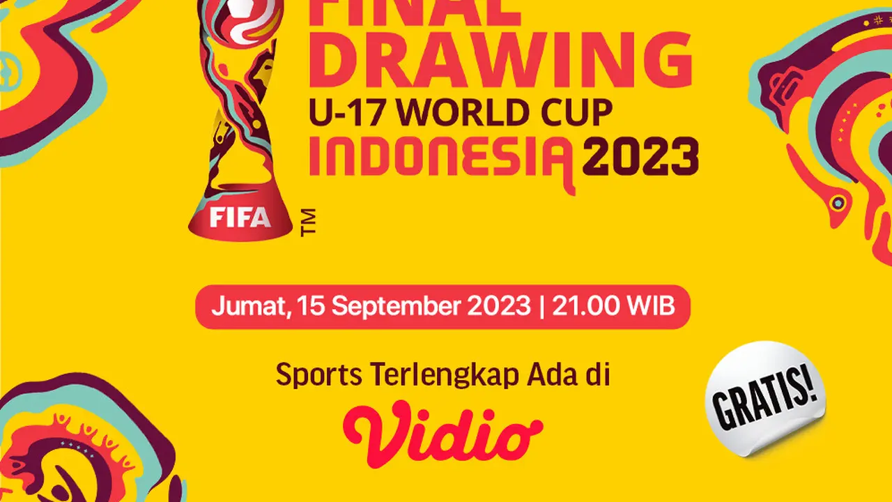 Jadwal Live Streaming Drawing Piala Dunia U-17 2023 di Vidio, 15 September 2023