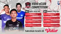 GRATIS di Vidio! Tonton Live Streaming Vidio eClub Competition 30-31 Juli 2022