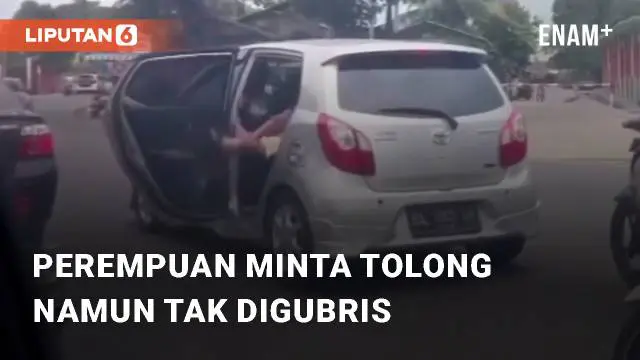 VIDEO: Detik-detik Perempuan Minta Tolong Namun Tak Digubris Orang Sekitar