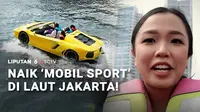 Yang ngejar liburan di Jakarta sebelum masuk sekolah bisa nyoba yang satu ini. Tancap gas naik mobil sport, kini bisa juga dilakukan di perairan Jakarta. Kita simak liputannya.