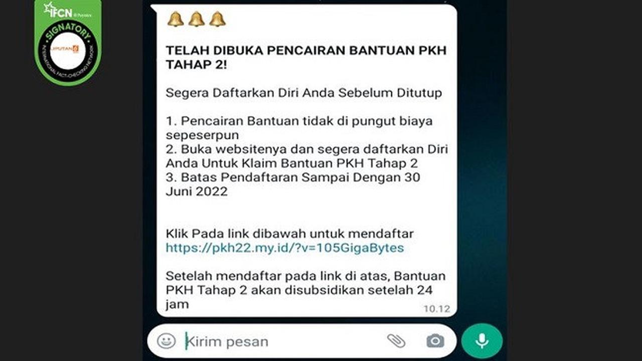 Gambar Tangkapan Layar Pesan Berantai Hoaks Berisi Pendaftaran Pencairan Bantuan PKH Tahap 2 (sumber: WhatsApp).