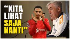 Berita video pelatih Real Madrid, Carlo Ancelotti, enggan membicarakan soal transfer Trent Alexander-Arnold ke Bernabeu. Ia menyebut "Lihat saja nanti".