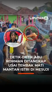 Detik-Detik Abu Rohman Ditangkap Usai Tembak Mati Mantan Istri di Mesuji