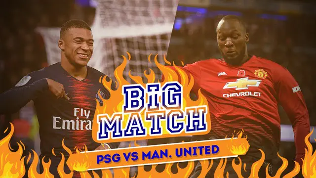Berita video Big Match yang akan mempertemukan Paris Saint-Germain menghadapi Manchester United di leg kedua Liga Champions, Kamis (7/3/2019) dinihari WIB.