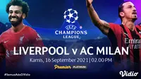Link Live Streaming Big Match Liga Champions 2021/2022 : Liverpool vs AC Milan di Vidio.(Sumber : dok. vidio.com)
