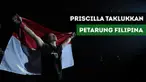 Priscilla Hertati Lumban Gaol berhasil mengalahkan petarung Filipina, Jomary Torres di kelas atomweight.