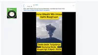 Penelusuran klaim video detik-detik terjadinya erupsi Gunung Gede 2 April 2025.