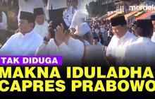 VIDEO: Capres Prabowo Ungkap Makna Mulia Iduladha Depan Pendukungnya
