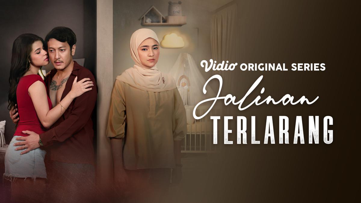 Cara Nonton Duluan Jalinan Terlarang Series dengan Vidio Express