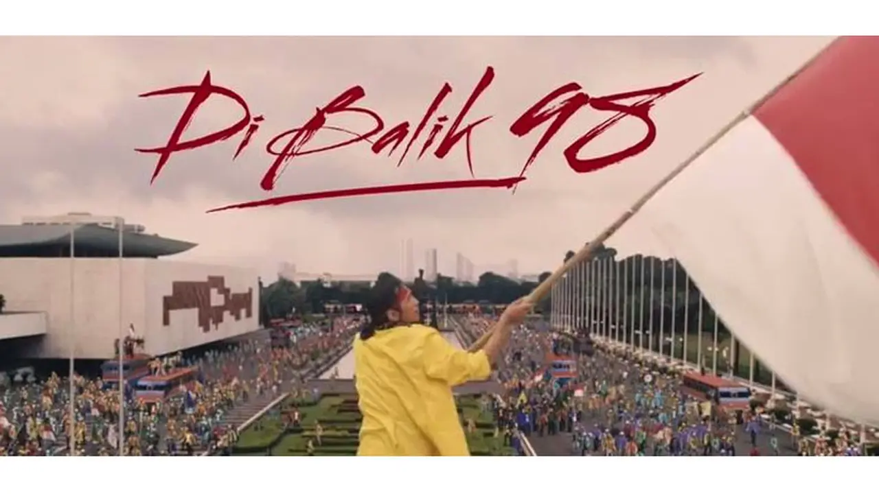 Di Balik 98, Film Sensitif Arahan Lukman Sardi
