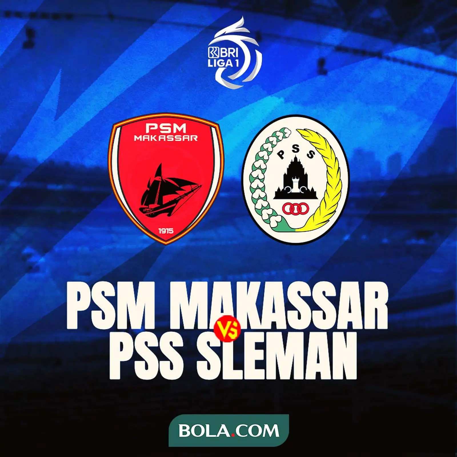 BRI Liga 1 - PSM Makassar Vs PSS Sleman