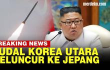VIDEO: Korea Utara Tembakkan Rudal Balistik ke Arah Jepang, Kondisi Siaga