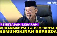 VIDEO: Alasan Muhammadiyah Tetapkan Idul Fitri Pada Jumat 21 April 2023