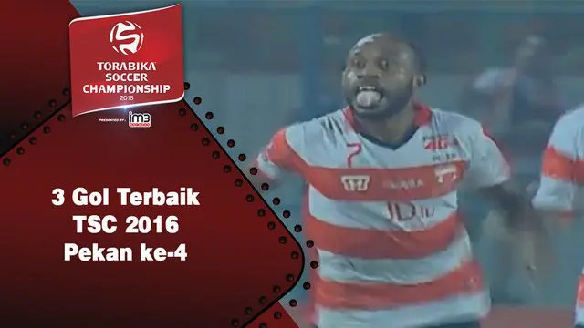 Video 3 aksi gol terbaik Torabika Soccer Championship 2016 pada pekan ke-4.
