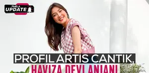 Fimela Update: Profil Haviza