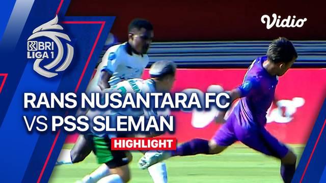 Berita video highlights BRI Liga 1 2023/2024 pekan kelima, pertandingan antara RANS Nusantara FC melawan PSS Sleman yang berakhir dengan hasil imbang tanpa gol, Minggu (30/7/23).