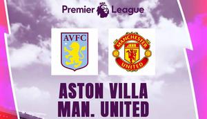 Liga Inggris - Aston Villa Vs Manchester United (Bola.com/Adreanus Titus)
