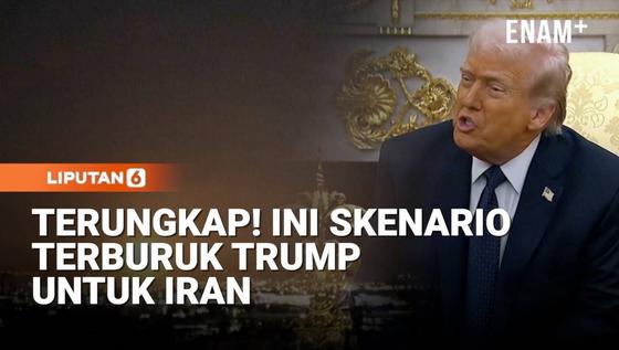 Perang Berkecamuk, Trump Ungkap Skenario Terburuk Untuk Iran