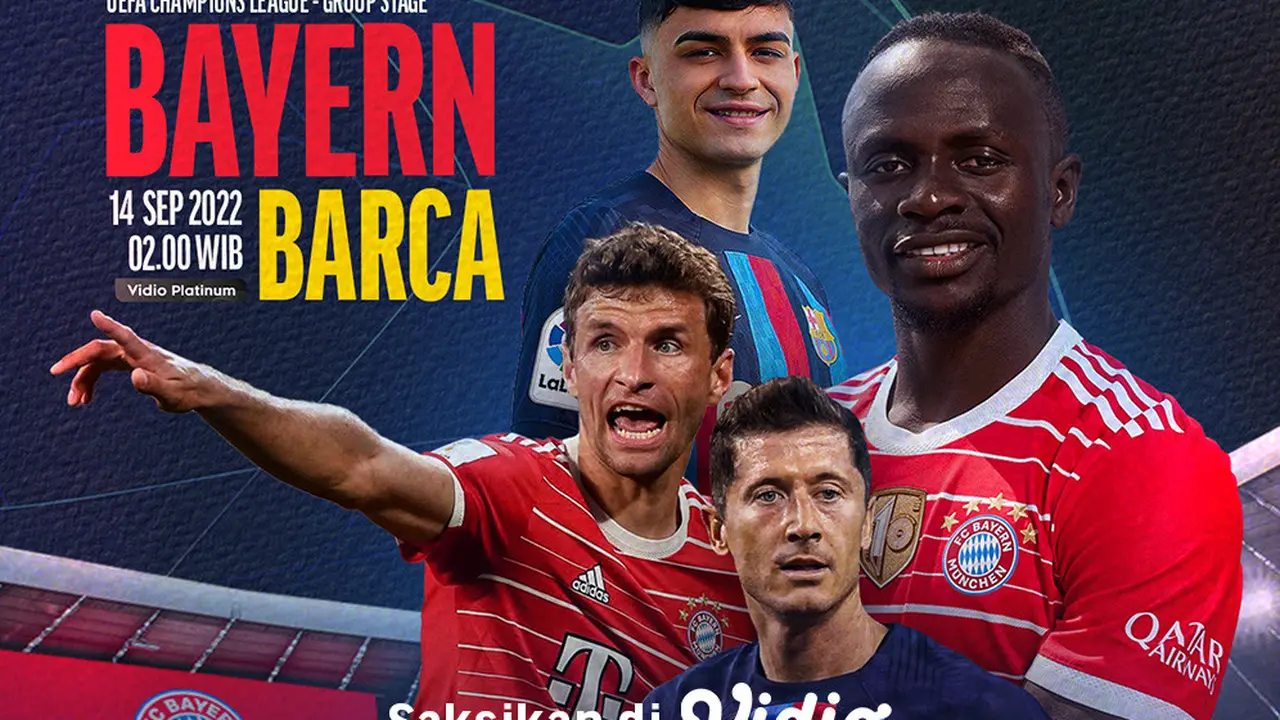 Link Live Streaming Liga Champions : Bayern Munchen Vs Barcelona di vidio, 14 September 2022