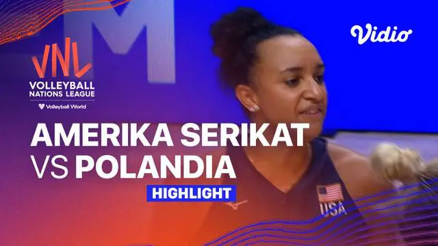 Berita Video, Highlights VNL 2023 Putri antara Amerika Serikat Vs Polandia pada Rabu (28/6/2023)