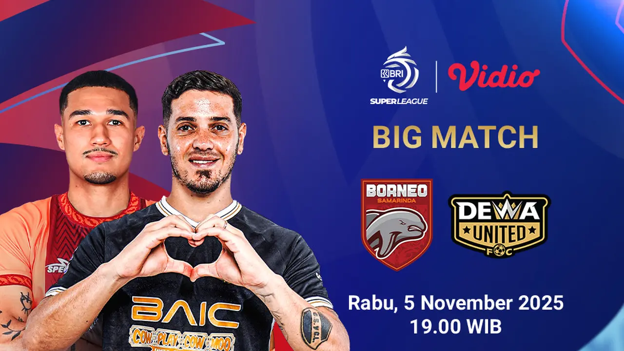 Saksikan Borneo FC vs Dewa United eksklusif di Vidio. (dok. vidio.com)