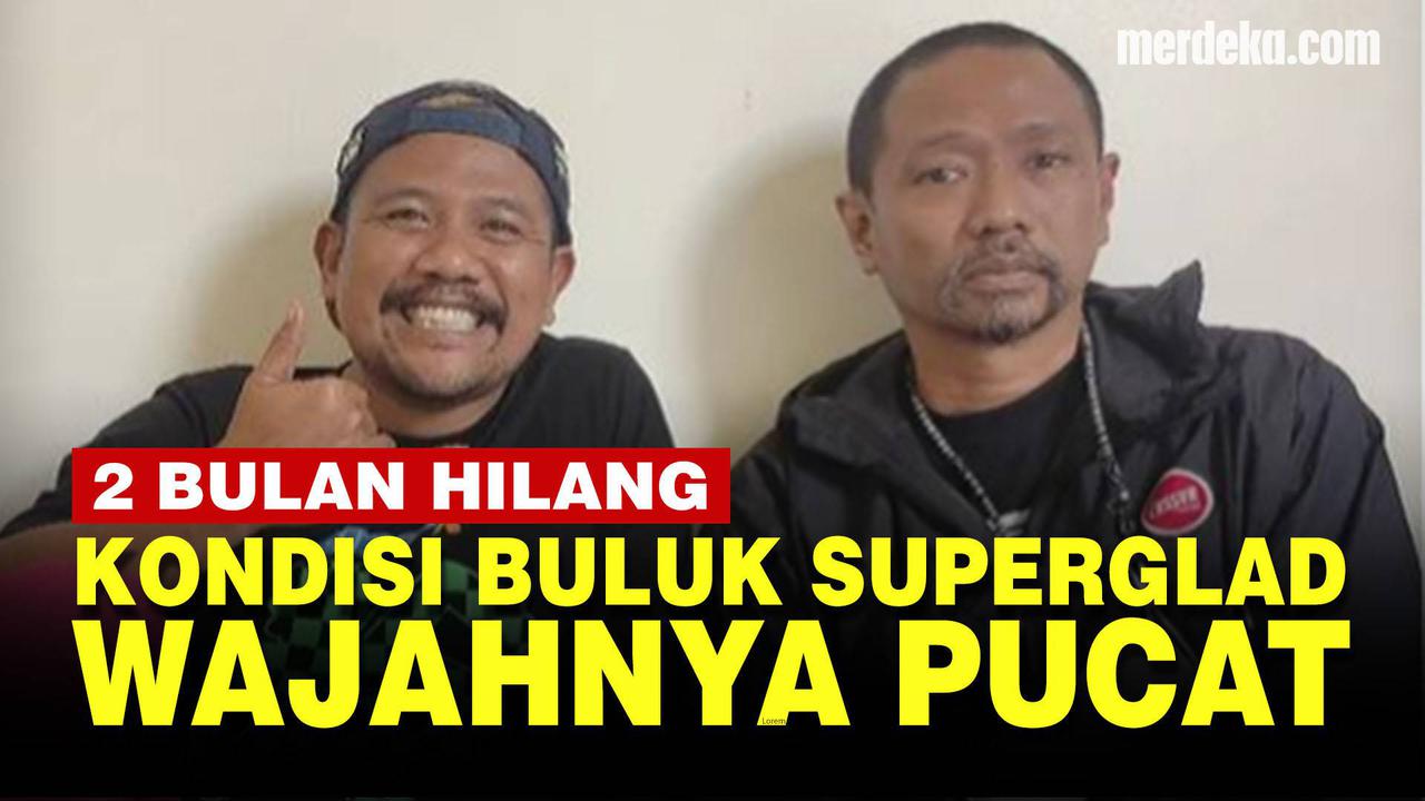 VIDEO: Kasus yang Menjerat Buluk Superglad, Hilang 2 Bulan Ditemukan Wajahnya Pucat