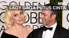 Pupus sudah harapan Lady Gaga untuk melanjutkan hubungan dengan Taylor Kinney. Meski sudah bertunangan, hubungan mereka akhirnya putus