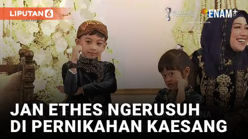 VIDEO: Gemes! Jan Ethes Bikin Rusuh di Pernikahan Kaesang-Erina