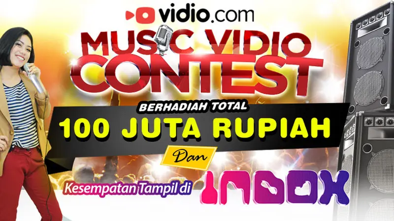 Siap Jadi Terkenal? Yuk Ikuti Music Vidio Contest