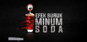Video Sosial Bintang: 8 Efek Samping Minum Soda.